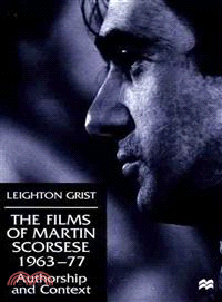 The Films of Martin Scorsese, 1963-77—Authorship and Context