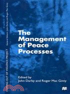 The Management of Peace Processes