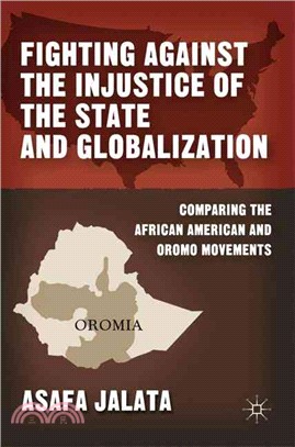 Fighting Against the Injustice of the State and Globalization ― Comparing the African American and Oromo Movements