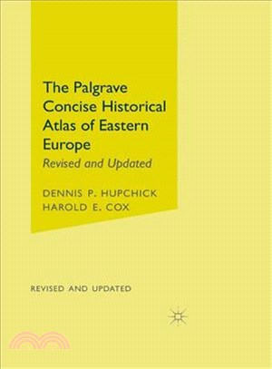 The Palgrave Concise Historical Atlas of Eastern Europe