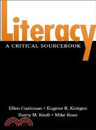 Literacy: A Critical Sourcebook