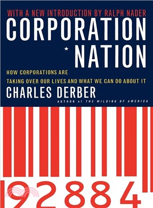 Corporation Nation — How Corporations Are Taking over Our Lives and What We Can Do About It