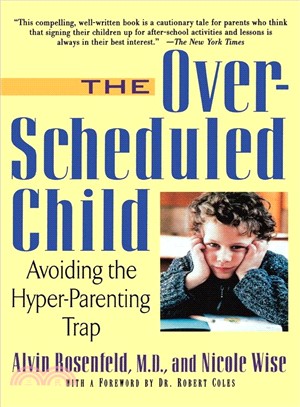 The Over-Scheduled Child ― Avoiding the Hyper-Parenting Trap