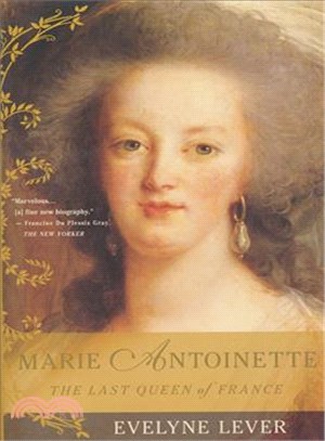 Marie Antoinette ─ The Last Queen of France