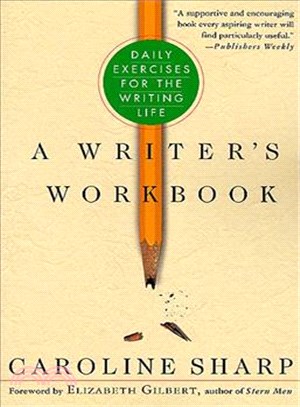 A Writer's Workbook ─ Daily Exercises for the Writing Life