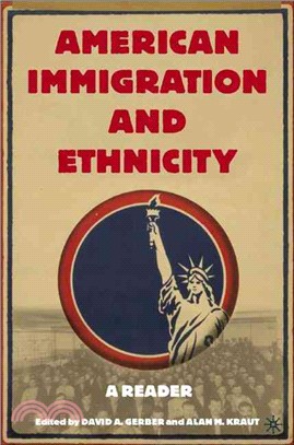 American Immigration and Ethnicity ― A Reader