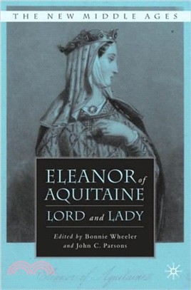 Eleanor of Aquitaine：Lord and Lady