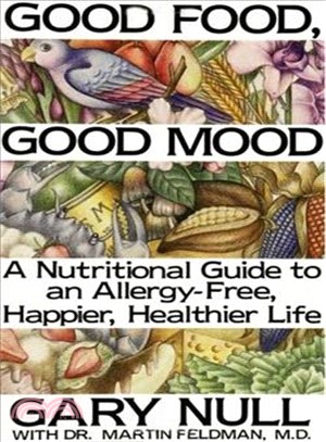 Good Food, Good Mood ― Treating Your Hidden Allergies