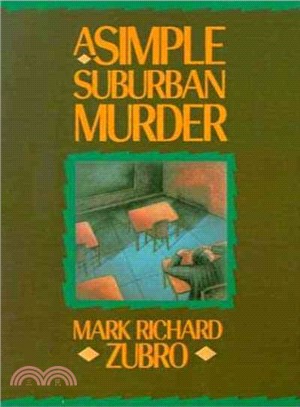 A Simple Suburban Murder