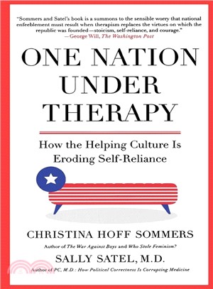 One Nation Under Therapy ─ How the Helping Culture Is Eroding Self-reliance