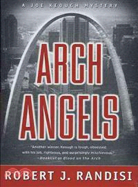 Arch Angels ― A Joe Keough Mystery