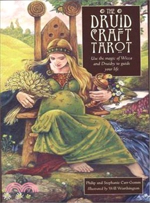 The Druidcraft Tarot ─ Use The Magic Of Wicca And Druidry To Guide Your Life