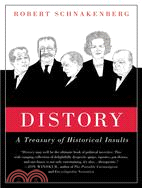 Distory: A Treasury Of Historical Insults