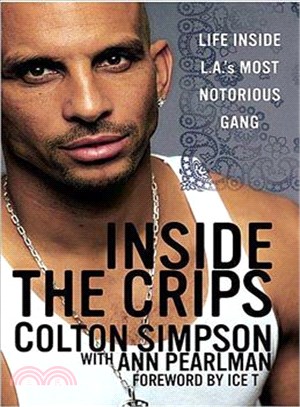 Inside the Crips ─ Life Inside L.A.'s Most Notorious Gang
