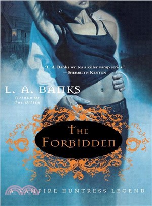 The Forbidden: A Vampire Huntress Legend