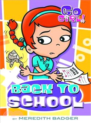 Go Girl! #12: Back to School