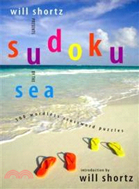 Will Shortz Presents Sudoku by the Sea—300 Wordless Crossword Puzzles