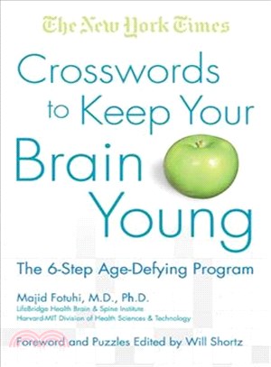 Crosswords to Keep Your Brain Young ─ The 6- Step Age-Defying Program