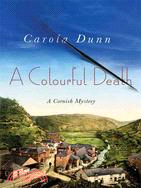 A Colourful Death: A Cornish Mystery