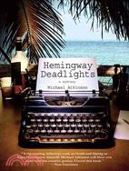 Hemingway Deadlights