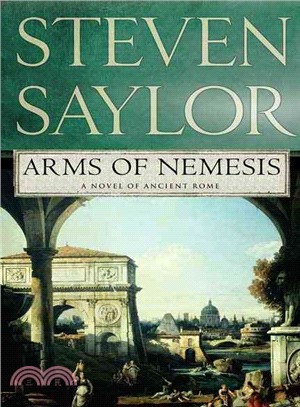 Arms of Nemesis ─ A Novel of Ancient Rome