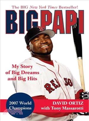 Big Papi ─ My Story of Big Dreams and Big Hits