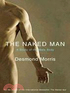 The Naked Man: A Study of the Male Body