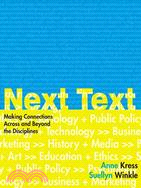 NextText: Making Connections Across and Beyond the Curriculum