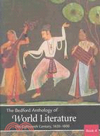 The Bedford Anthology of World Literature: The Eightteenth Century, 1650-1800