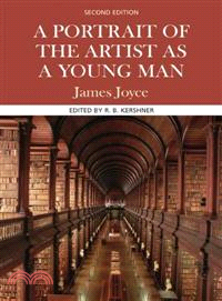 A Portrait Of The Artist As A Young Man ─ Complete, Authoritative Text with Biographical, Historical, and Cultural Contexts, Critical History, and Essays from contemporary Critical Perspective