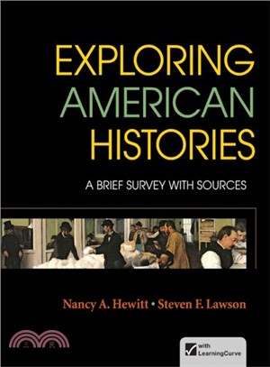 Exploring American Histories ― A Brief Survey With Sources