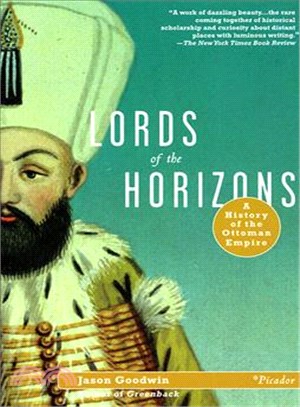 Lords of the Horizons ─ A History of the Ottoman Empire