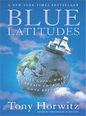 Blue Latitudes ─ Boldly Going Where Captain Cook Has Gone Before
