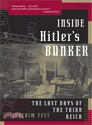 Inside Hitler's Bunker: The Last Days Of The Third Reich