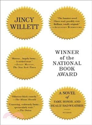 Winner Of The National Book Award ─ A Novel Of Fame, Honor, And Really Bad Weather