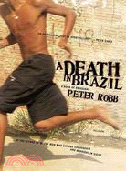 A Death In Brazil: A Book Of Omissions