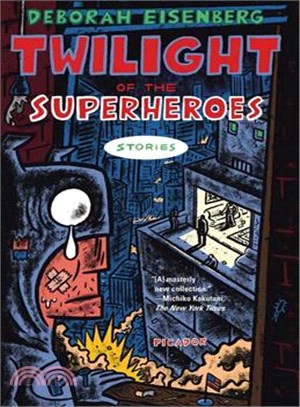 Twilight of the Superheroes ─ Stories