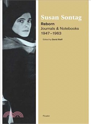 Reborn ─ Journals and Notebooks, 1947-1963
