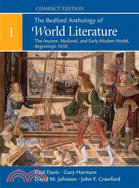 The Bedford Anthology of World Literature: The Ancient, Medieval, and Early Modern World, Beginnings-1650