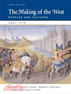 The Making of the West: Peoples and Cultures: 1740