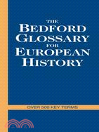 The Bedford Glossary of European History