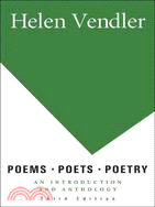 Poems, Poets, Poetry: An Introduction and Anthology