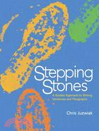 Stepping Stones: A Guided Writing Sentences and Paragraphs