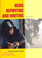 News Reporting and Writing