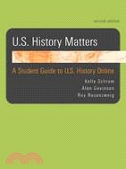 U.S. History Matters: A Student Guide to U.S. History Online