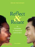 Reflect & Relate: an Introduction to Interpersonal Communication