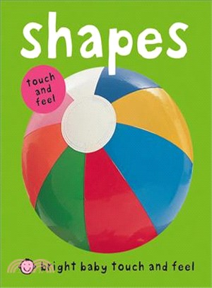 Bright Baby Touch & Feel Shapes