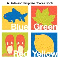 A slide and surprise colors book /