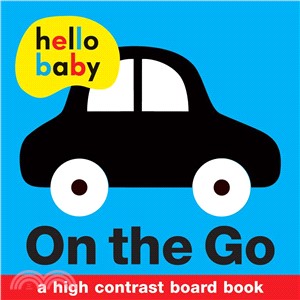 Hello Baby :On the Go: A Hig...