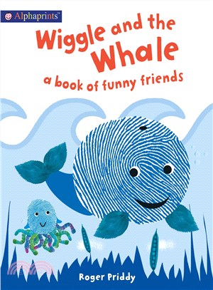 Wiggle and the Whale ─ A book of funny friends